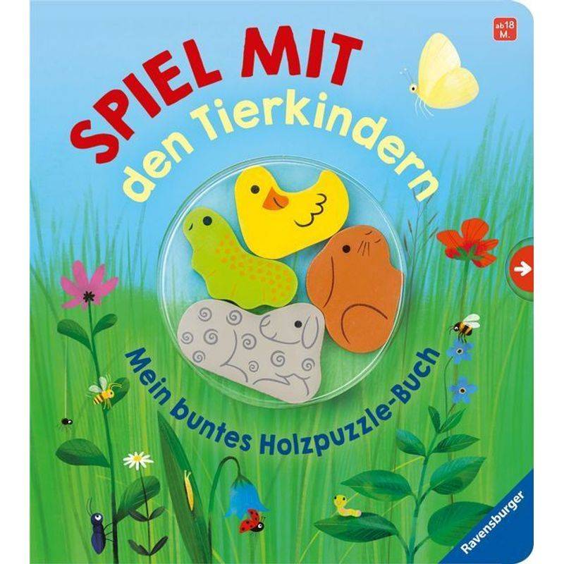 Spiel mit den Tierkindern! Mein buntes Holzpuzzle-Buch von Ravensburger Verlag