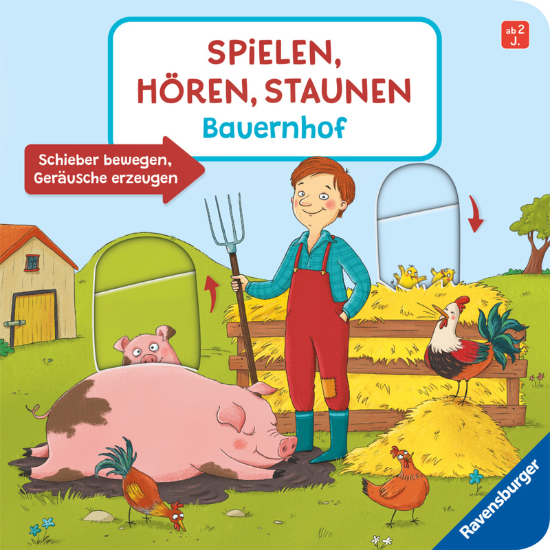 Spielen, Hören, Staunen: Bauernhof. Ein Soundbuch ganz ohne Batterie und Elektronik von Ravensburger Verlag