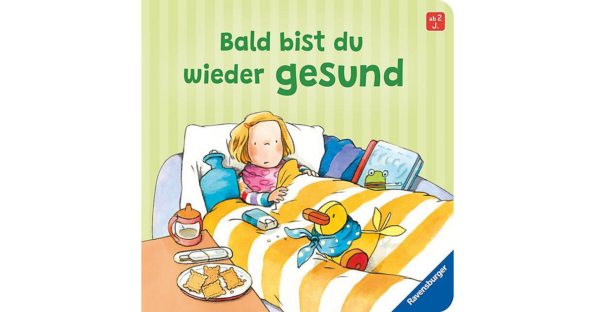 Buch - Bald bist du wieder gesund Buch - Bald bist du wieder gesund von Ravensburger