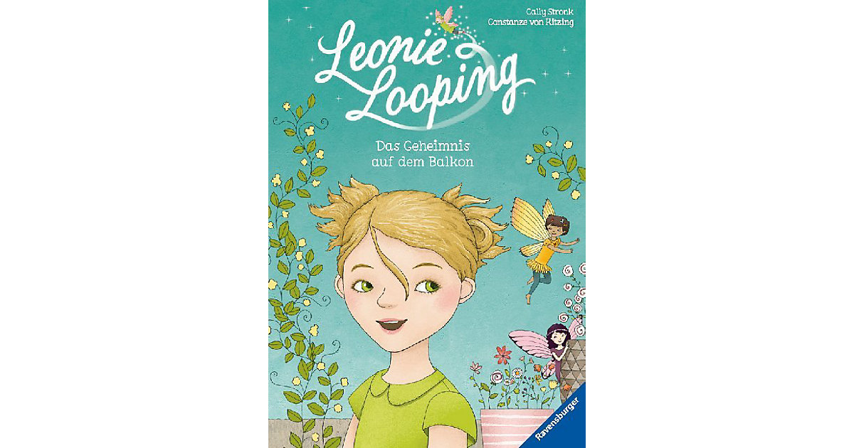 Buch - Leonie Looping: Das Geheimnis auf dem Balkon Buch - Leonie Looping: Das Geheimnis auf dem Balkon von Ravensburger