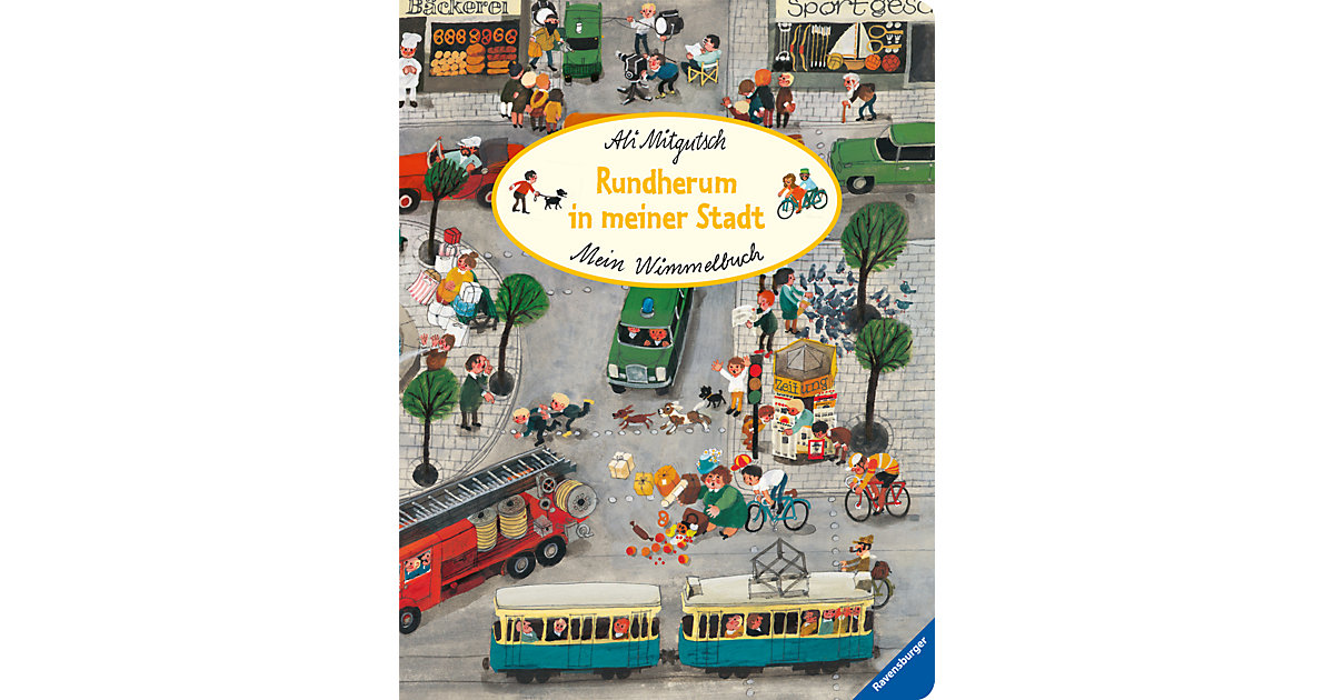 Buch - Mein Wimmelbuch: Rundherum in meiner Stadt Buch - Mein Wimmelbuch: Rundherum in meiner Stadt von Ravensburger