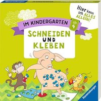 RAVENSBURGER 41589 Im Kindergarten: Schneiden und Kleben von Ravensburger