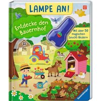 RAVENSBURGER 41722 Lampe an! Entdecke den Bauernhof: Mit über 50 magischen Leucht-Bildern von Ravensburger