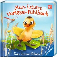 RAVENSBURGER 42214 Mein liebstes Vorlese-Fühlbuch - Das kleine Küken von Ravensburger