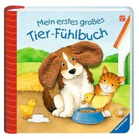 RAVENSBURGER 43299 Mein erstes großes Tier-Fühlbuch von Ravensburger