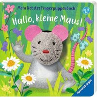 RAVENSBURGER 43806 Mein liebstes Fingerpuppenbuch: Hallo, kleine Maus! von Ravensburger