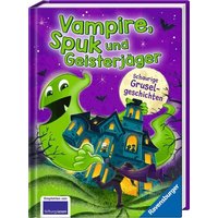 RAVENSBURGER 46419 Vampire, Spuk und Geisterjäger - Schaurige Gruselgeschichten RAVENSBURGER 46419 Vampire, Spuk und Geisterjäger - Schaurige Gruselgeschichten von Ravensburger