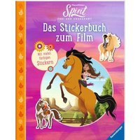 RAVENSBURGER 49633 Spirit: Stickerbuch zum Film RAVENSBURGER 49633 Spirit: Stickerbuch zum Film von Ravensburger