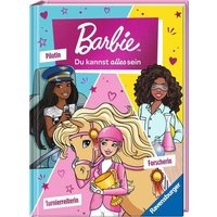 RAVENSBURGER 49849 Barbie: Du kannst alles sein! Barbie als Turnierreiterin, Forscherin und Pilotin. Drei Geschichten zum Vorlesen von Ravensburger