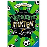 RAVENSBURGER 53147 Verrückte Fakten für coole Jungs. Fußball-Edition RAVENSBURGER 53147 Verrückte Fakten für coole Jungs. Fußball-Edition von Ravensburger