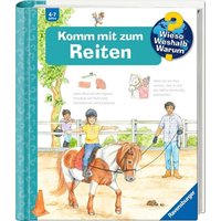 RAVENSBURGER 60034 Wieso? Weshalb? Warum?, Band 73: Komm mit zum Reiten RAVENSBURGER 60034 Wieso? Weshalb? Warum?, Band 73: Komm mit zum Reiten von Ravensburger