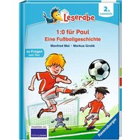 RAVENSBURGER46214 Leserabe Trau dich, Paul! Eine Fußballgeschichte - Leserabe ab 2. Klasse - Erstlesebuch für Kinder ab 7 Jahren von Ravensburger