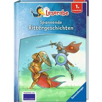 RAVENSBURGER46229 Spannende Rittergeschichten - Leserabe ab 1. Klasse - Erstlesebuch für Kinder ab 6 Jahren von Ravensburger