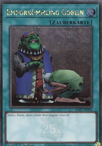 Emporkömmling Goblin (V.2) RA03-DE096 Quarter Century Secret Rare Deutsch Boosterfrisch 1. Auflage - Quarter Century Bonanza - mit ReCollectibles-Versandschutz - für Yu-Gi-Oh! von ReCollectibles