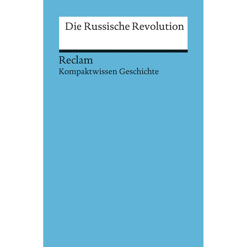 Die Russische Revolution von Reclam, Ditzingen