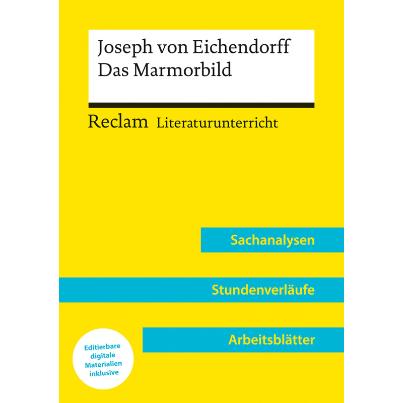 Joseph von Eichendorff: Das Marmorbild (Lehrerband) | Mit Downloadpaket (Unterrichtsmaterialien) von Reclam, Ditzingen