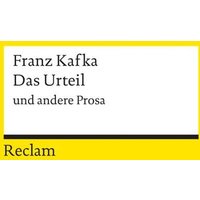 Das Urteil und andere Prosa von Reclam, Philipp