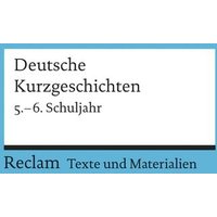 Deutsche Kurzgeschichten von Reclam, Philipp