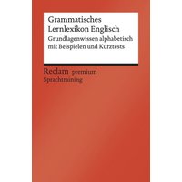 Grammatisches Lernlexikon Englisch von Reclam, Philipp