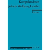 Johann Wolfgang Goethe von Reclam, Philipp