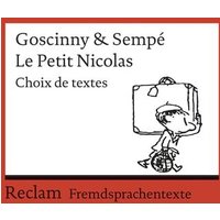 Le Petit Nicolas. Choix de textes von Reclam, Philipp