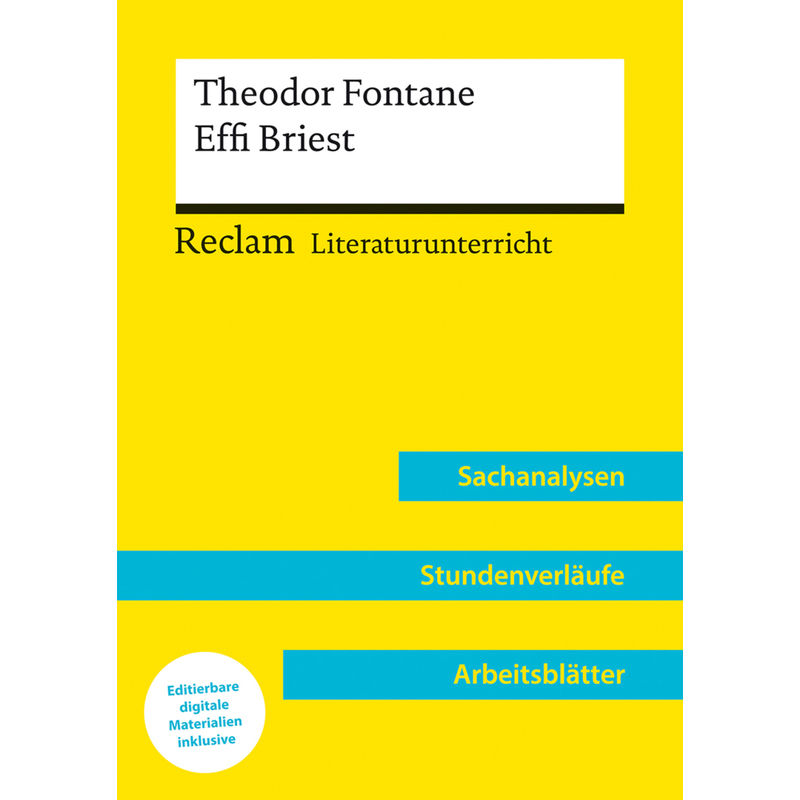 Theodor Fontane: Effi Briest (Lehrerband) | Mit Downloadpaket (Unterrichtsmaterialien) von Reclam, Ditzingen