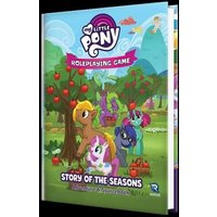 My Little Pony Roleplaying Game: Story of the Seasons Adventure & Sourcebook von Renegade Games Studios