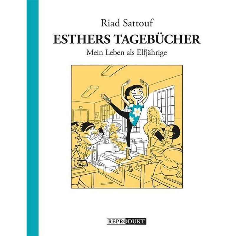 Esthers Tagebücher 2: Mein Leben als Elfjährige von Reprodukt