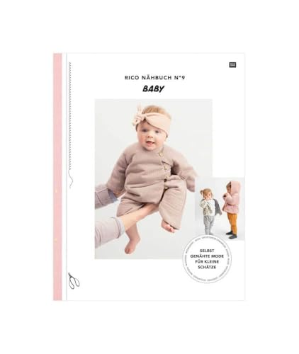 Ricos Nähbuch Nr. 9 - Baby Ricos Nähbuch Nr. 9 - Baby von Rico Design