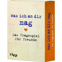 Was ich an dir mag - Das Fragespiel für Freunde (Spiel) von Riva