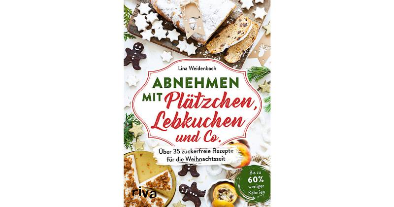 Buch - Abnehmen mit Plätzchen, Lebkuchen und Co. von Riva Verlag
