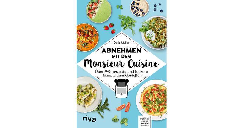 Buch - Abnehmen mit dem Monsieur Cuisine von Riva Verlag