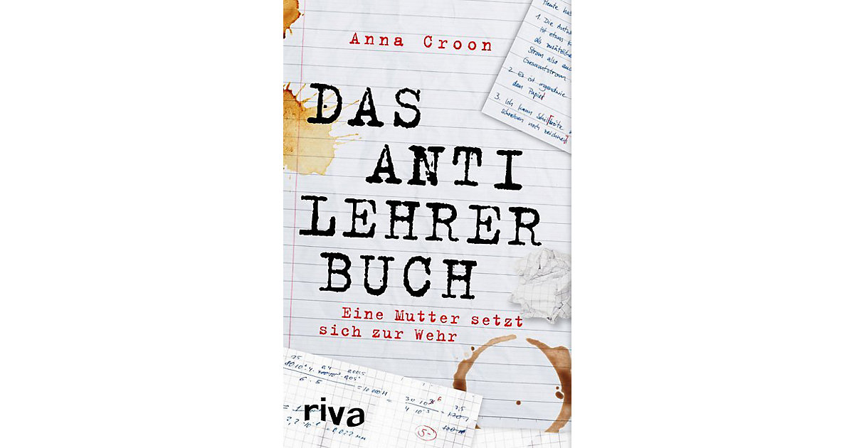 Buch - Das Anti-Lehrer-Buch Buch - Das Anti-Lehrer-Buch von Riva Verlag