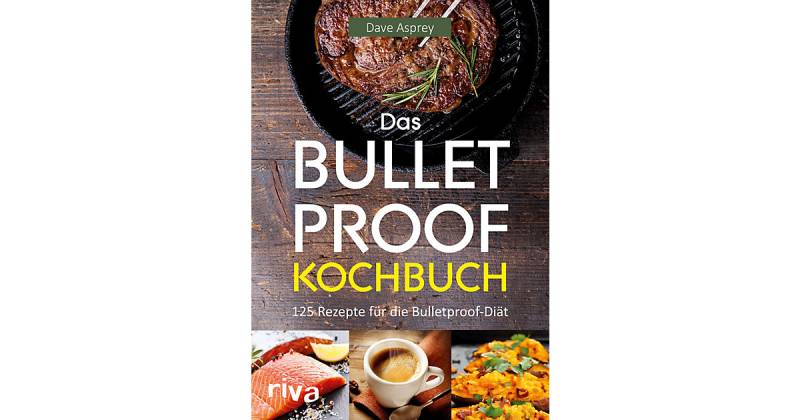 Buch - Das Bulletproof-Kochbuch von Riva Verlag
