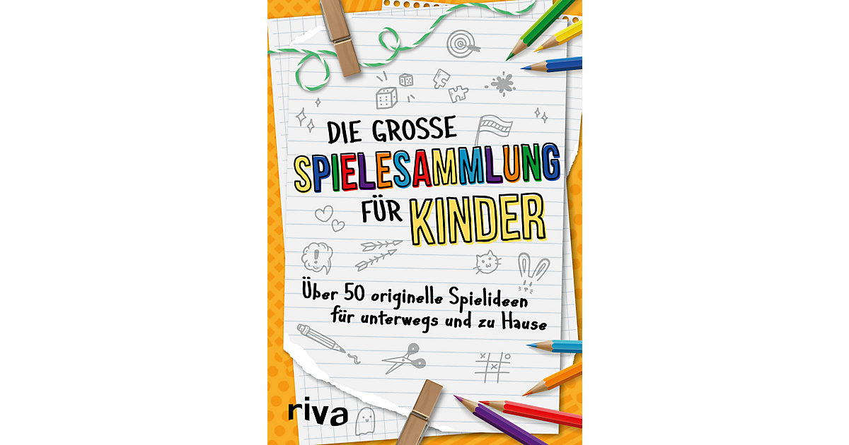Buch - Die große Spielesammlung Kinder Kinder Buch - Die große Spielesammlung Kinder Kinder von Riva Verlag