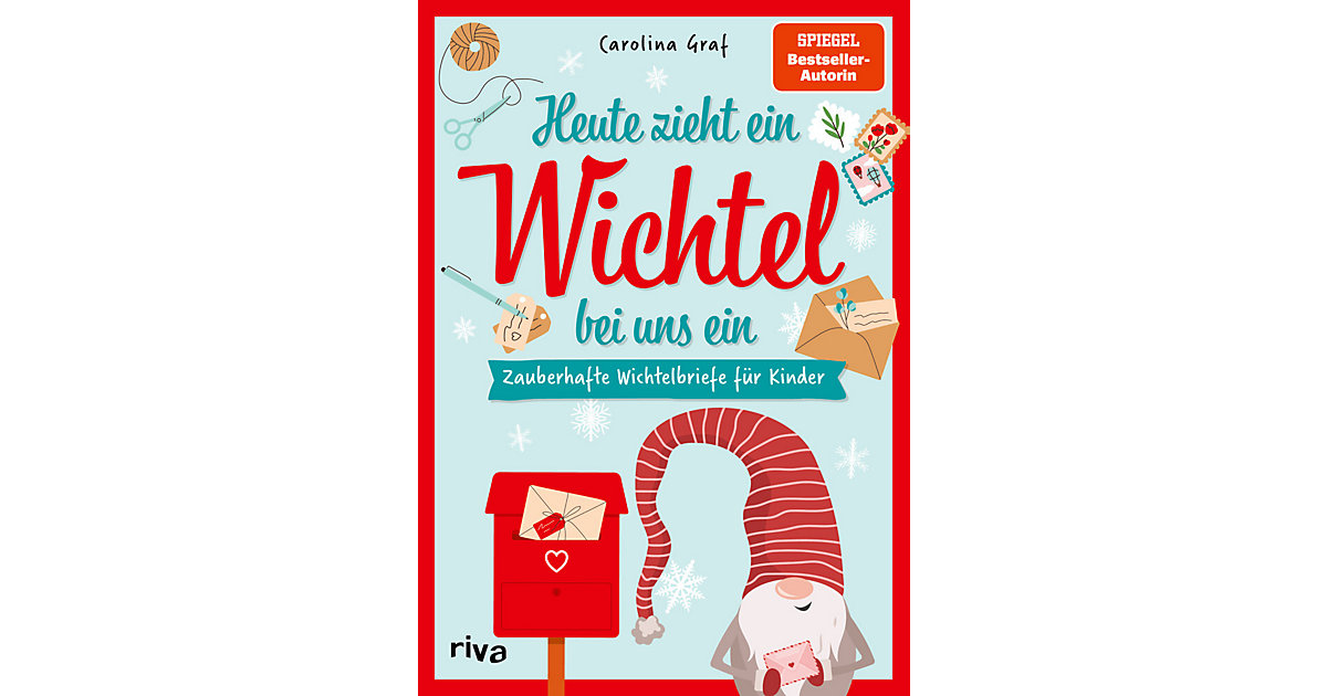 Buch - Heute zieht ein Wichtel bei uns ein Buch - Heute zieht ein Wichtel bei uns ein von Riva Verlag