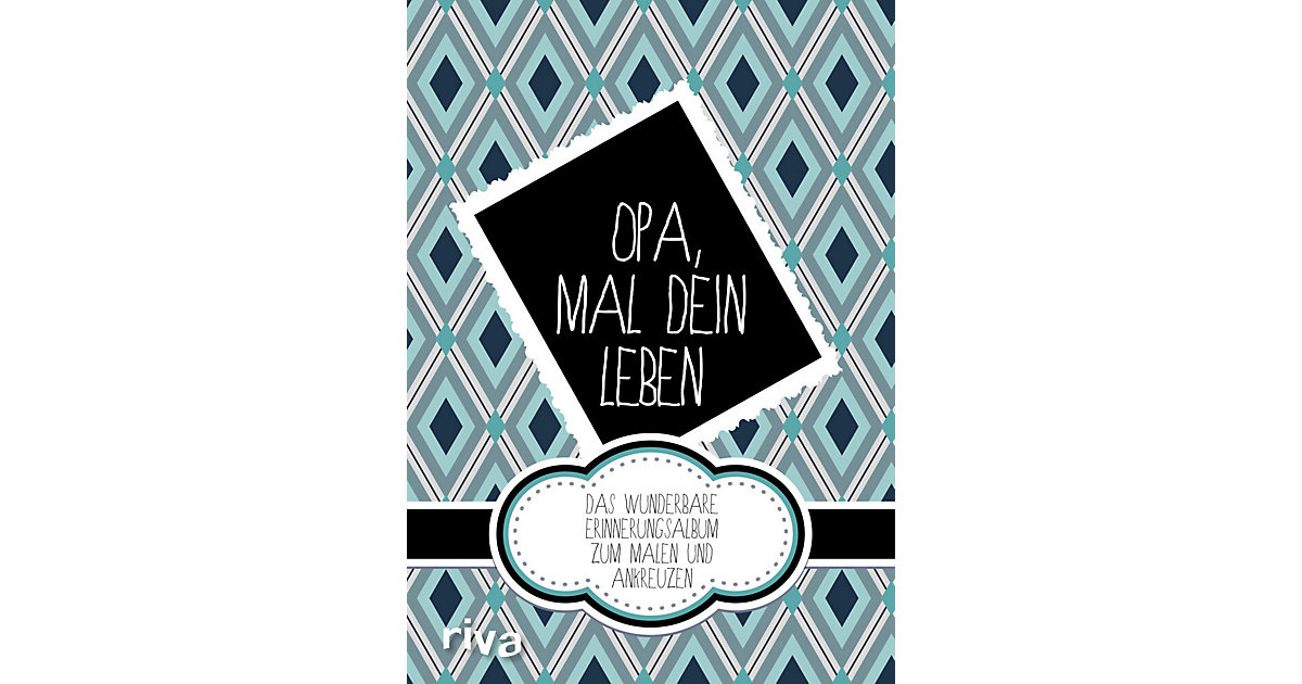 Buch - Opa, mal dein Leben, Erinnerungsalbum Buch - Opa, mal dein Leben, Erinnerungsalbum von Riva Verlag