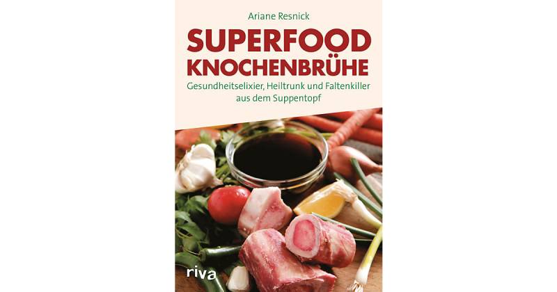 Buch - Superfood Knochenbrühe von Riva Verlag