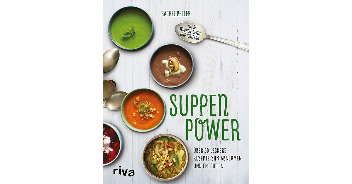 Buch - Suppenpower Buch - Suppenpower von Riva Verlag