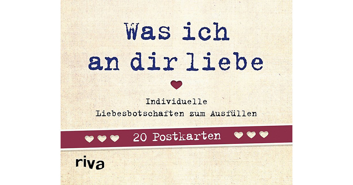 Was ich an dir liebe - 20 Postkarten Was ich an dir liebe - 20 Postkarten von Riva Verlag