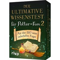 Der ultimative Wissenstest für Potter-Fans 2 Der ultimative Wissenstest für Potter-Fans 2 von Riva