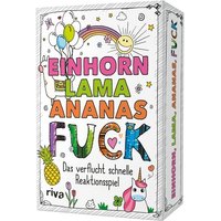 Einhorn, Lama, Ananas, FUCK Einhorn, Lama, Ananas, FUCK von Riva