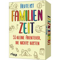 Heute ist Familienzeit Heute ist Familienzeit von Riva