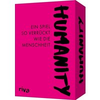 Humanity - Ein Spiel so verrückt wie die Menschheit Humanity - Ein Spiel so verrückt wie die Menschheit von Riva