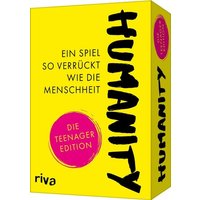 Humanity - Ein Spiel so verrückt wie die Menschheit: Die Teenager-Edition von Riva