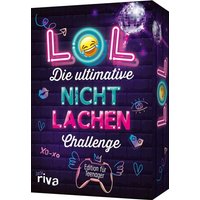 LOL – Die ultimative Nicht-lachen-Challenge – Edition für Teenager LOL – Die ultimative Nicht-lachen-Challenge – Edition für Teenager von Riva