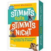 Stimmts oder stimmts nicht? - Das einzigartige Wissensquiz für Kinder ab 8 Jahren Stimmts oder stimmts nicht? - Das einzigartige Wissensquiz für Kinder ab 8 Jahren von Riva