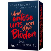 Und erlöse uns von den Blöden Und erlöse uns von den Blöden von Riva