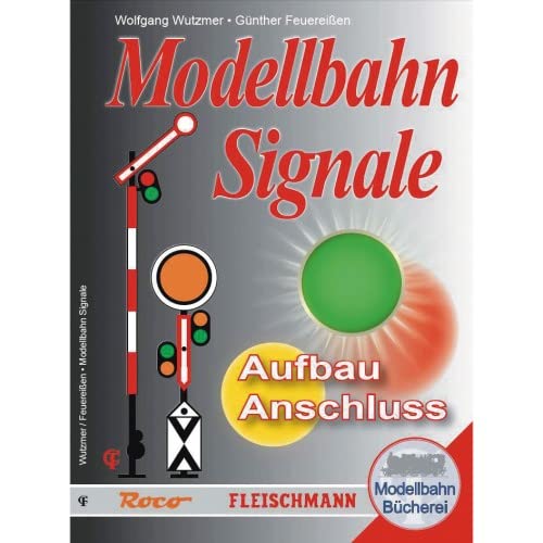 Roco Handbuch Modellbahn Signale Aufbau & Anschluss #81392 von Roco