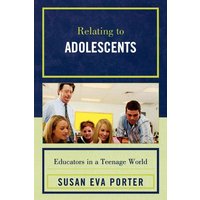 Relating to Adolescents von R&L Education
